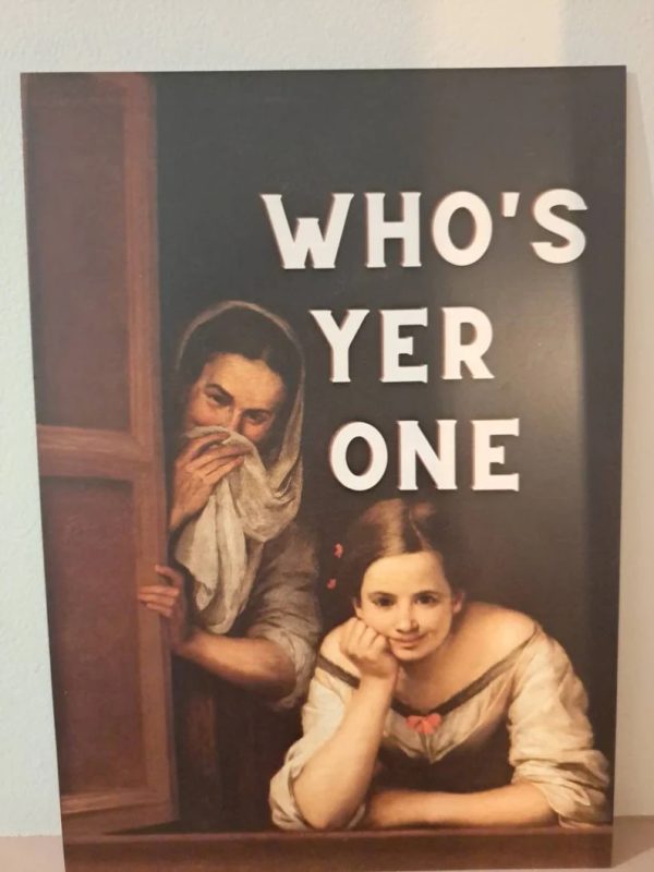 Who's Yer one